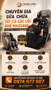 Chuyên gia sửa chữa ghế massage Trung Kiên Service